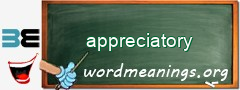 WordMeaning blackboard for appreciatory